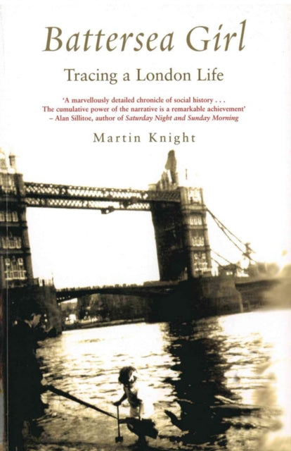 Book cover of: Battersea Girl. By: Martin Knight