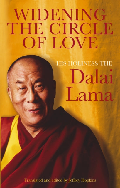 Book cover of: Widening the Circle of Love. By: His Holiness Tenzin Gyatso the XIV Dalai Lama