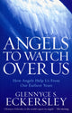 Book cover of: Angels to Watch Over Us. By: Glennyce S. Eckersley