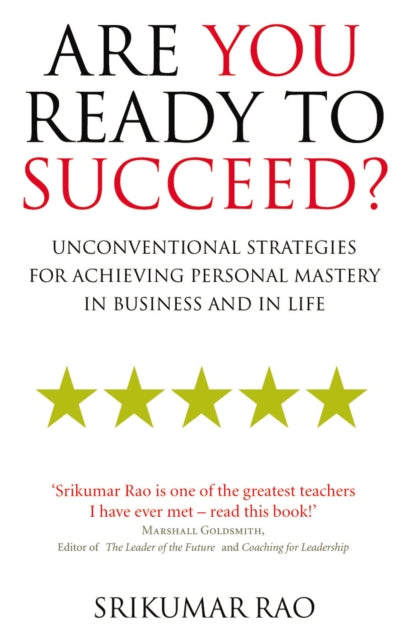 Book cover of: Are You Ready to Succeed?. By: Srikumar Rao