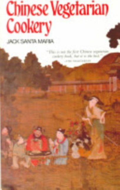 Book cover of: Chinese Vegetarian Cookery. By: J. S. Maria