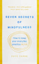 Book cover of: Seven Secrets of Mindfulness. By: Kate Carne