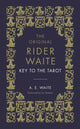 Key To The Tarot, The Official Companion to the World Famous Original Rider Waite Tarot Deck 9781846046520 A. E. Waite