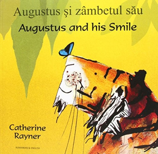 Book cover of: Augustus and His Smile in Romanian and English