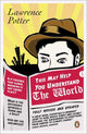 Book cover of: This May Help You Understand the World. By: Lawrence Potter