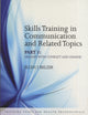 Book cover of: Skills Training in Communication and Related Topics