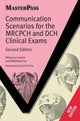 Book cover of: Communication Scenarios for the MRCPCH and DCH Clinical Exams