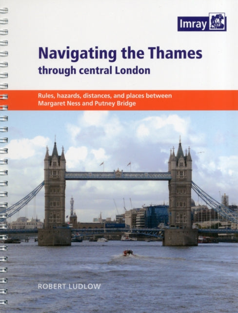 Book cover of: Navigating the Thames Through London
