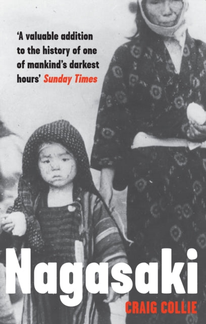 Book cover of: Nagasaki. By: Craig Collie