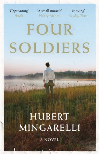 Book cover of: Four Soldiers. By: Hubert Mingarelli