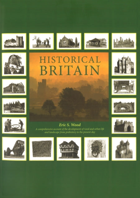 Book cover of: Historical Britain. By: Eric Wood