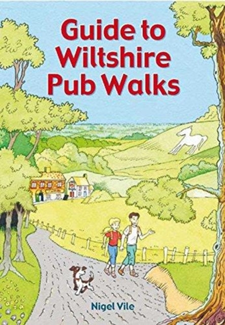 Book cover of: Guide To Wiltshire Pub Walks