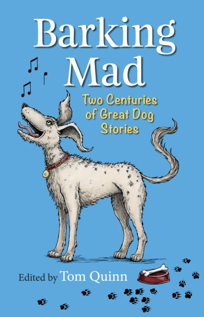 Book cover of: Barking Mad. By: Tom Quinn