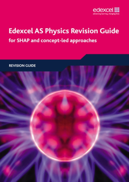 Book cover of: Edexcel AS Physics Revision Guide