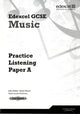 Book cover of: Edexcel GCSE Music Practice Listening Papers pack of 8 (A, B, C). By: John Arkell