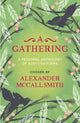 Book cover of: Gathering. By: Alexander McCall Smith
