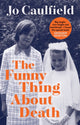 Funny Thing About Death 9781846976353 Jo Caulfield