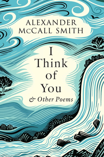 Book cover of: I Think of You. By: Alexander McCall Smith