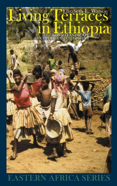 Book cover of: Living Terraces in Ethiopia. By: Elizabeth E. Watson