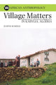 Book cover of: Village Matters. By: Judith Scheele