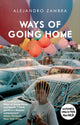Ways of Going Home 9781847086273 Alejandro Zambra
