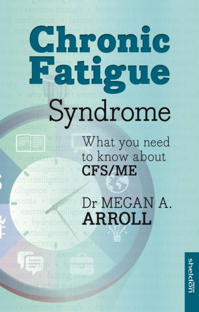 Book cover of: Chronic Fatigue Syndrome. By: Megan A. Arroll