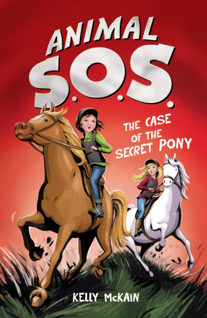 Book cover of: The Case of the Secret Pony