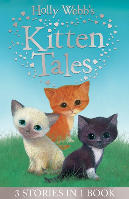 Book cover of: Holly Webb's Kitten Tales