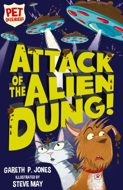 Book cover of: Attack of the Alien Dung!. By: Gareth P. Jones