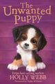 Book cover of: The Unwanted Puppy. By: Holly Webb
