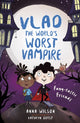 Book cover of: Fang-tastic Friends. By: Anna Wilson