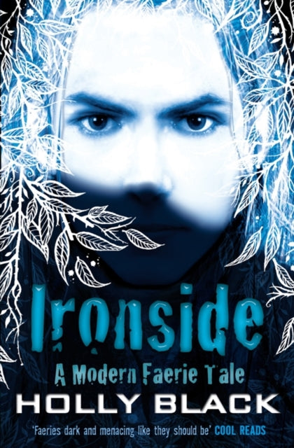 Book cover of: Ironside. By: Holly Black