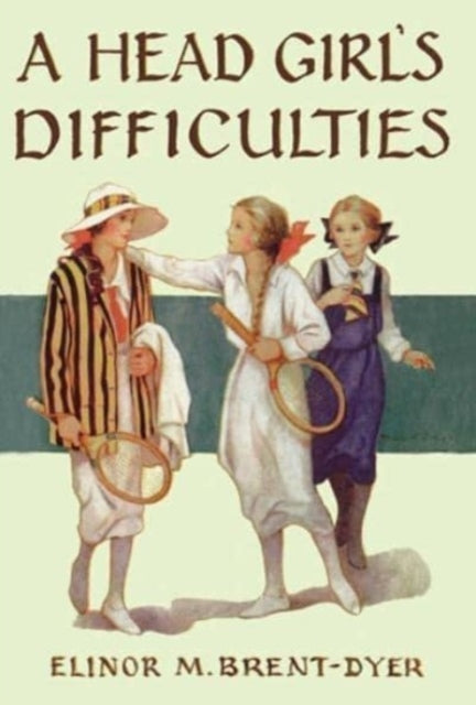 Book cover of: Head Girl's Difficulties