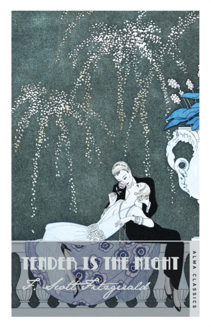 Book cover of: Tender is the Night. By: F. Scott Fitzgerald