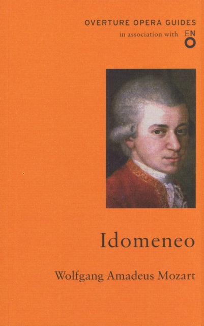 Book cover of: Idomeneo. By: Wolfgang Amadeus Mozart