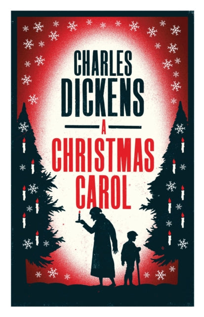 Christmas Carol and Other Christmas Stories, Annotated Edition (Alma Classics Evergreens) 9781847496171 Charles Dickens