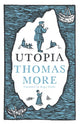 Utopia: New Translation and Annotated Edition