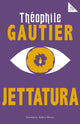 Book cover of: Jettatura. By: Théophile Gautier