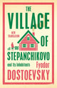 Book cover of: Village of Stepanchikovo and Its Inhabitants. By: Фёдор Михайлович Достоевский