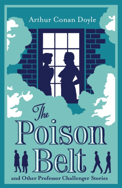 Book cover of: Poison Belt and Other Professor Challenger Stories