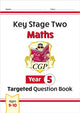 KS2 Maths Year 5 Targeted Question Book 9781847622136 Richard Parsons