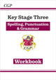 Book cover of: KS3 Spelling, Punctuation & Grammar Workbook (answers sold separately). By: CGP Books
