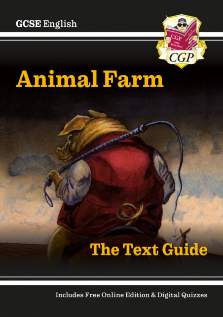 Book cover of: GCSE English Text Guide - Animal Farm includes Online Edition & Quizzes