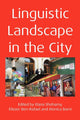 Book cover of: Linguistic Landscape in the City