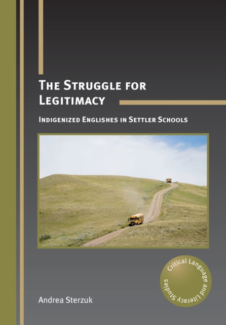 Book cover of: Struggle for Legitimacy. By: Andrea Sterzuk