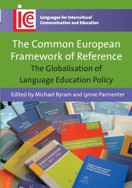 Book cover of: Common European Framework of Reference. By: Michael Byram