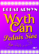 Book cover of: Wyth Can, Pedair Sioe - Caneuon o Sioeau Cerdd. By: Robat Arwyn