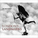 Book cover of: London's Landmarks. By: Cara Frost-Sharratt