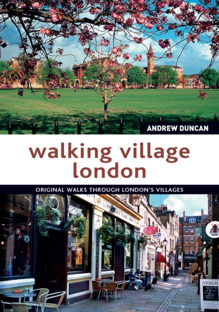 Book cover of: Walking Village London. By: Andrew Duncan