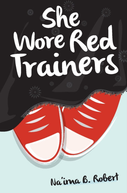 Book cover of: She Wore Red Trainers. By: Na'ima Bint Robert